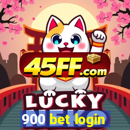900 bet login
